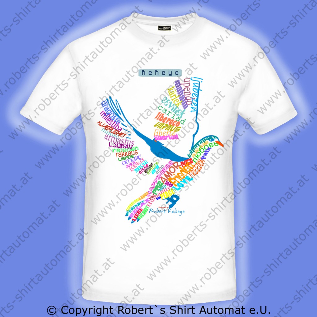 Herren T-Shirt Friedenstaube, Liebe, Freiheit / Foto © Robert`s Shirt Automat e.U. Herren T-Shirt Friedenstaube, Liebe, Freiheit / Foto © Kekeye Design e.U.